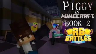 Piggy In Minecraft | RB Battles Season 2 |