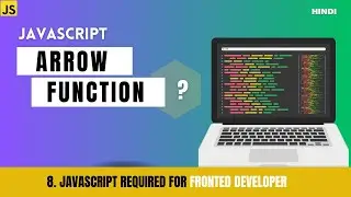 Arrow Function In JavaScript | JavaScript Function 2024 | JavaScript Tutorial For Beginners In Hindi