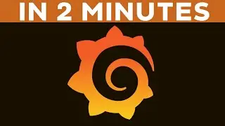 Grafana in 2 Minutes!