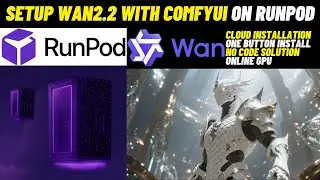 Setup Up Wan2.2 on Runpod One Click Solution