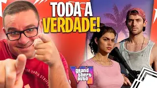 GTA 6 VAZOU !!! TODA A VERDADE !!!