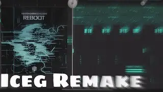 Martin Garix & Vluarr | Reboot | Iceg Remake | Fl Studio Mobile | Free Flm