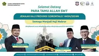Penerimaan Jemaah Haji 2024 Kloter 10 asal Kab. Boalemo