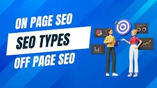 Types of SEO | On Page SEO | Off Page SEO | Technical SEO