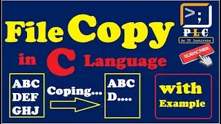C programming Part 102, Copy contents of One File into another, live example program of File.