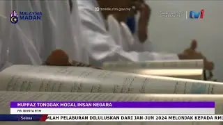 3 SEPTEMBER 2024 - BICARA NARATIF: HUFFAZ TONGGAK MODAL INSAN NEGARA