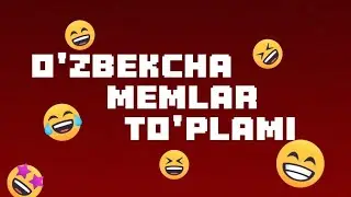 OʻZBEKCHA MEMLAR TO'PLAMI