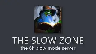 The Six Hour Slow Mode Discord Server