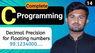 Precision Perfect: Master Decimal Places in C Programming | Tutorial #14
