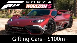 Gifting 100m+ worth of cars in Forza Horizon 5
