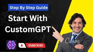 How To Get Started With CustomGPT With Step By Step | Building A ChatGPT-4 Chatbot 