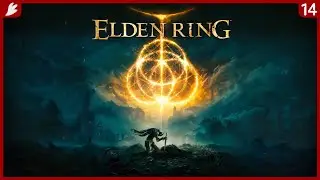 Twitch Stream | Elden Ring (Part 14) [Xbox Series X]