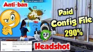 AUTO HEADSHOT CONFIG FILE PAID FILE FF HEADSHOT CONFIG FILE 290% WORKING 🤤😲