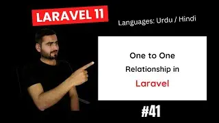 #41 Relationships in Laravel | One to One Relationship in Laravel | Hadayat Niazi
