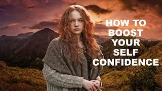 BEDTIME MUSIC: HOW to BOOST SELF CONFIDENCE