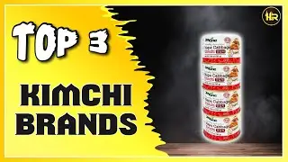 Best Kimchi Brands That You’ll Love