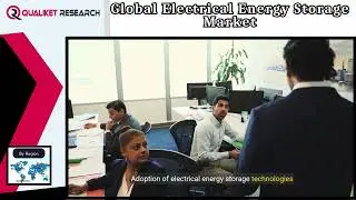 Global Electrical Energy Storage Market