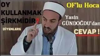 OY KULLANMAK ŞİRK Mİ DİR !? - Seçilenler ! (Maide 44)
