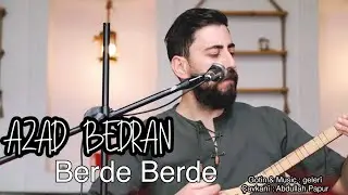 Azad Bedran - Berde Berde