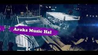 Araks Music Hall գովազդ։