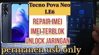 Repair imei Tecno Pova Neo (LE6) imei terblok usb only dengan DFT PRO