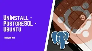 Uninstall PostgreSQL Pada Ubuntu