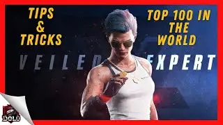Veiled Experts REAL TIPS and TRICKS (Rank 87 in the beta)