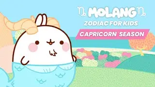 Molang Zodiac For Kids : Capricorn ♑ | Compilation about Astrology