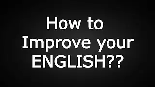 HOW TO LEARN ENGLISH and Speak English??? 