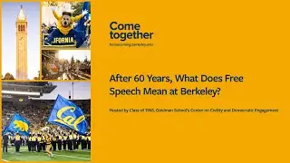 After 60 Years, What Does Free Speech Mean at Berkeley?