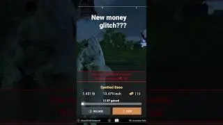 *NEW* $$$$$$ glitch in fishing planet????? 