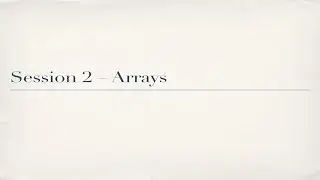 Procedural Programming Unit04 Session2: Arrays