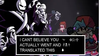 XGaster's Dialogue Translated! - The X Event Mod