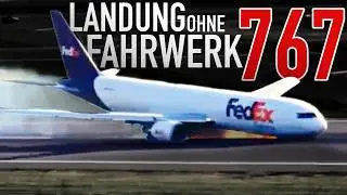 Landung ohne Fahrwerk! FedEx 767 landet auf der Nase! AeroNews