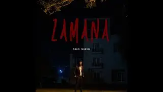 ZAMANA (Aj bh teri kami) - ASAD NAEEM (Official Music Video).