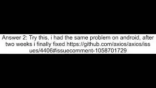 Axios giving andquot Network errorandquot on iOS-devices and andquot Request failed with status code