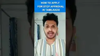 How to Apply DTCP Approval In Tamilnadu.