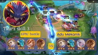 Tharz skill 3 vs tharz skill 3 | adu Mekanik late game 🔥