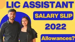 LIC ASSISTANT Latest Salary Slip 2022 | LIC Assistant Allowances | Banker Couple