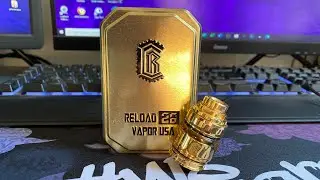 RELOAD 26 RTA / RELOAD VAPOR USA [REVUE FR]