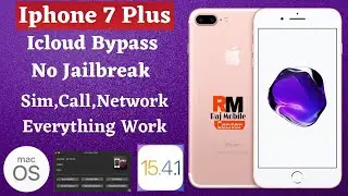 iPhone 7 Plus Icloud Bypass | IOS 15.4.1 | No Jailbreak | Sim,Call,Network Everything Work