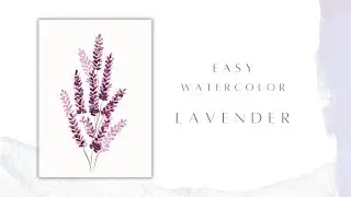 Watercolor LAVENDER Painting for Beginners - Easy