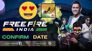 Free Fire India Launch Date 100% Confirmed