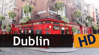 Dublin Images Tour HD
