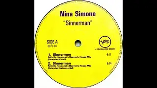 Nina Simone • Sinnerman (Felix Da Housecat's Heavenly House Mix - Extended Vocal) (2003)