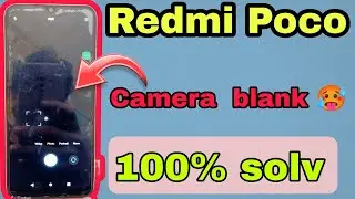 poco phone  camera blank problem || Redmi phone camera blank problem || poco c50 camera blank