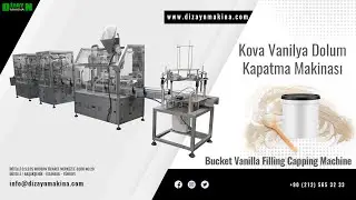 Kova Vanilya Dolum Kapatma Makinası   Bucket Vanilla Filling Capping Machine