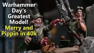 Warhammer Day's Greatest Model! Merry and Pippin in 40k