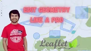 Edit Geometry in Leaflet | Leaflet-Editable
