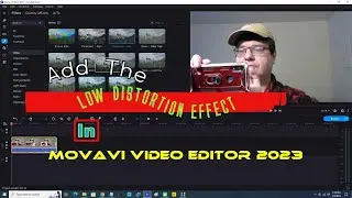 Add The Low Distortion Effect In Movavi Video Editor 2023